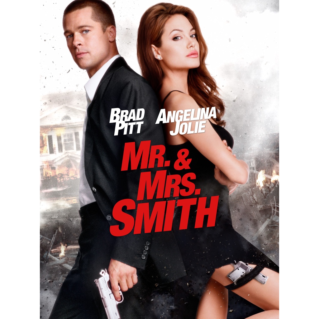 Mr. & Mrs. Smith (2005) มิสเตอร์แอนด์มิสซิสสมิธ นายและนางคู่พิฆาต
