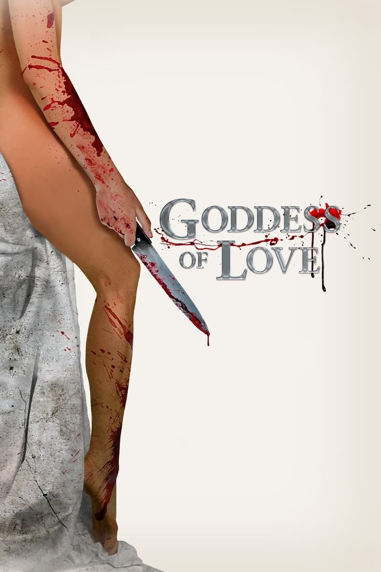 Goddess of Love (2016) แรงรักอันตราย