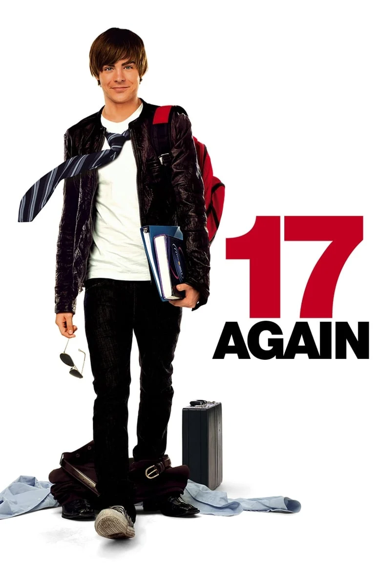 17 Again (2009) 17 ขวบอีกครั้ง…กลับมาแก้ฝันให้เป็นจริง