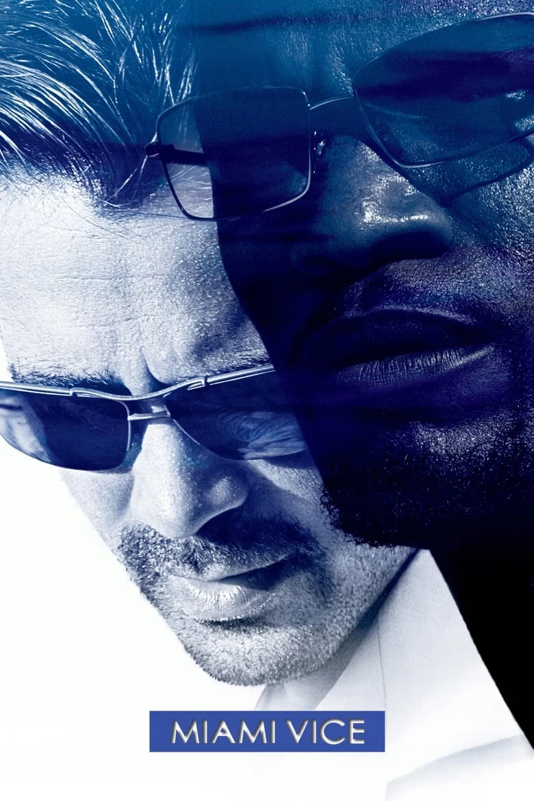 Miami Vice (2006) ไมอามี่ ไวซ์ คู่เดือดไมอามี่