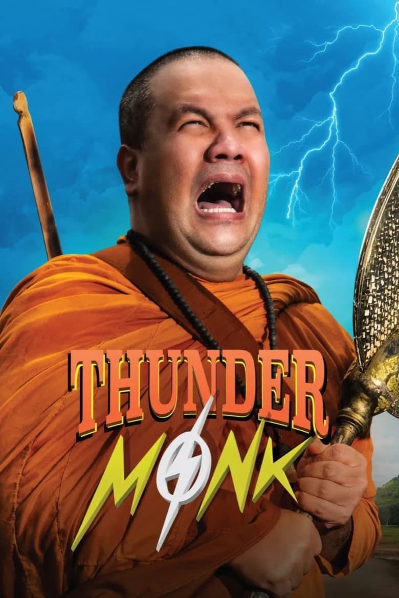 Thunder Monk (2023) อาตมาฟ้าผ่า