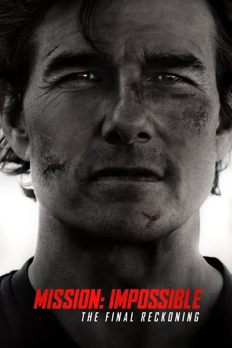 Mission: Impossible 8 The Final Reckoning (2025) มิชชั่น อิมพอสซิเบิ้ล ปิดปฏิบัติการล่าพิกัดมรณะ