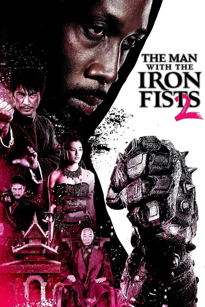 The Man With The Iron Fists 2 (2015) วีรบุรุษหมัดเหล็ก 2