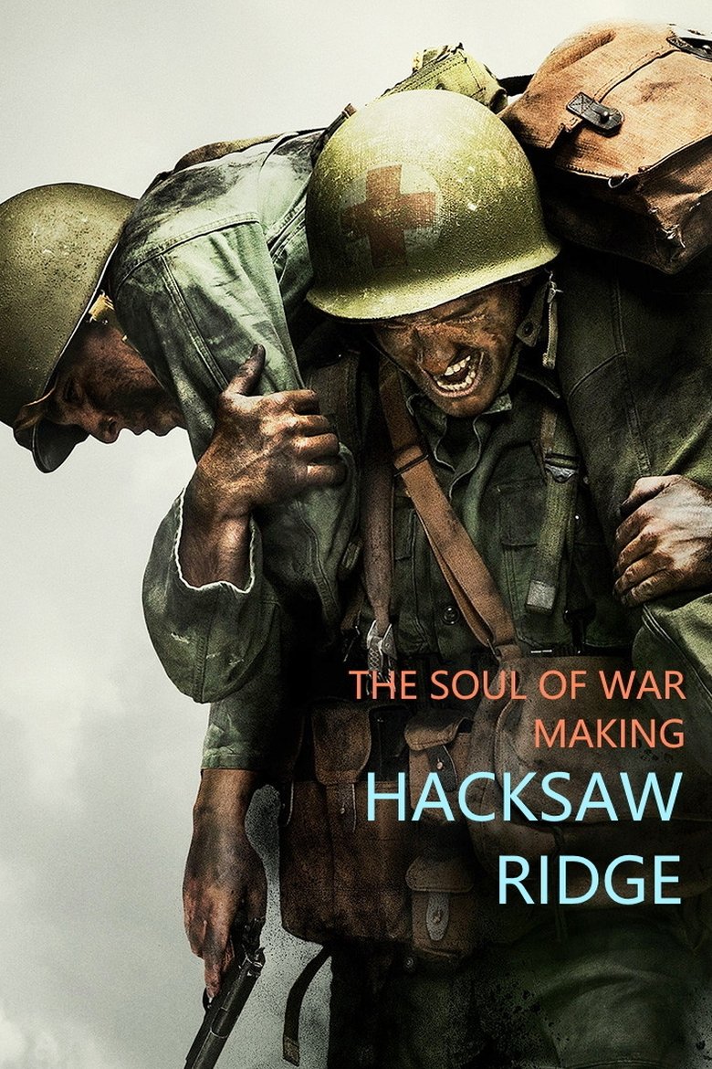 Hacksaw Ridge (2017) วีรบุรุษสมรภูมิปาฏิหาริย์