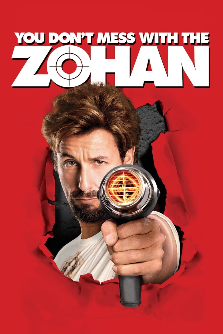 You Dont Mess With The Zohan อย่าแหย่โซฮาน (2008)