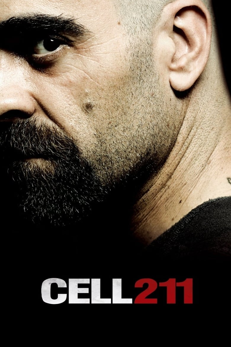 CELL 211 (2009) วันวิกฤติ ห้องขังนรก