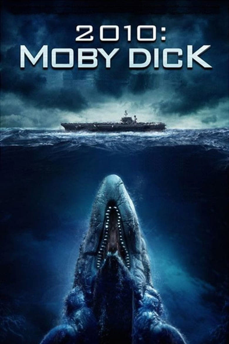 Moby Dick (2010) โมบี้ดิค วาฬยักษ์เพชฌฆาต