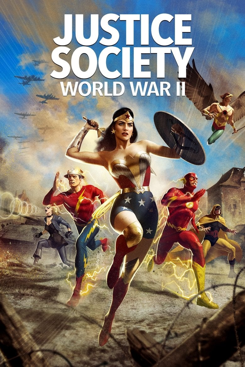 Justice Society World War II (2021) จัสติซโซไซตี้: สงครามโลกครั้งที่สอง