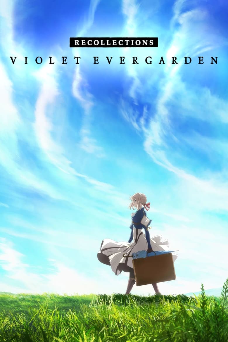 Violet Evergarden Recollections (2021) ไวโอเล็ต เอเวอร์การ์เดน: ความทรงจำ