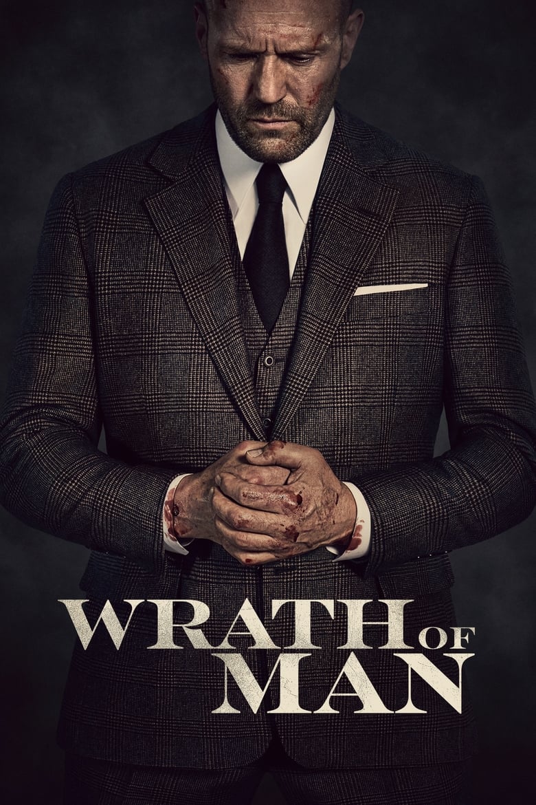 Wrath of Man (2021) คนคลั่งแค้น ปล้นผ่านรก