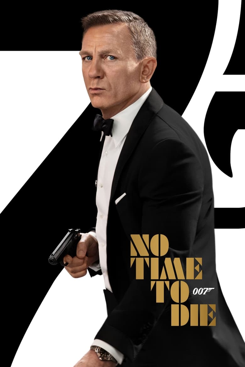 James Bond 007: No Time to Die (2021) พยัคฆ์ร้าย 007 พยัคฆ์ร้ายฝ่าเวลามรณะ