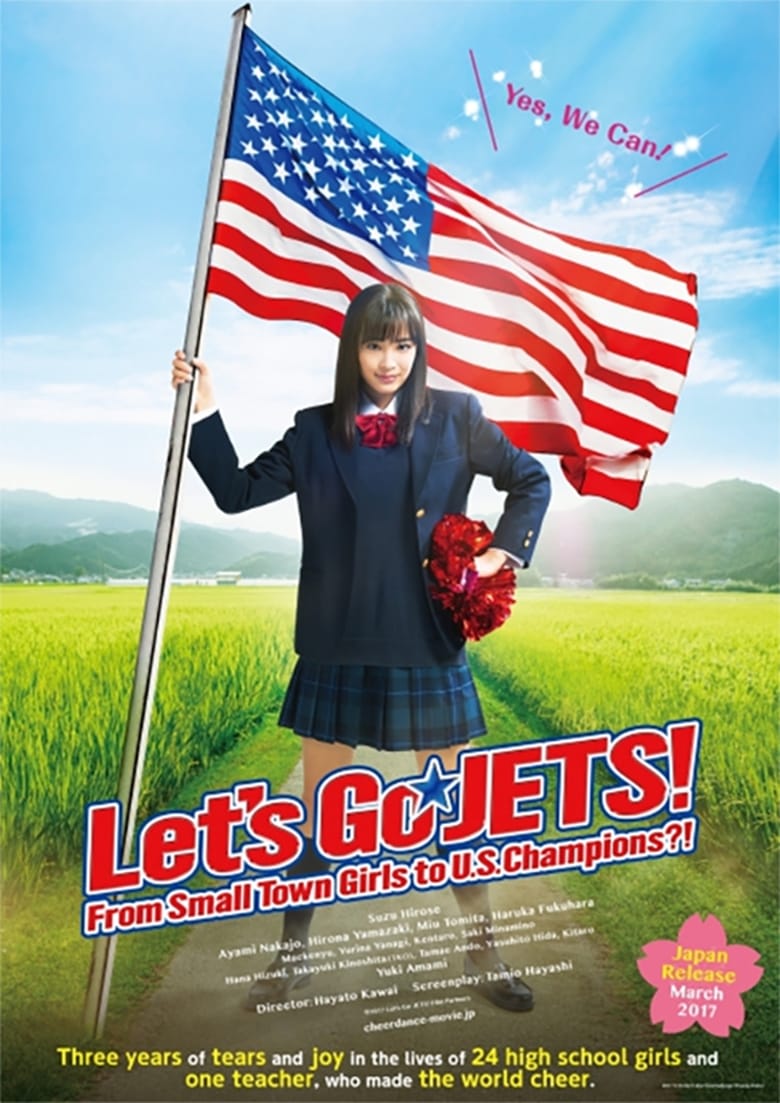 Let’s Go Jets (2017) เชียร์เกิร์ล เชียร์เธอ