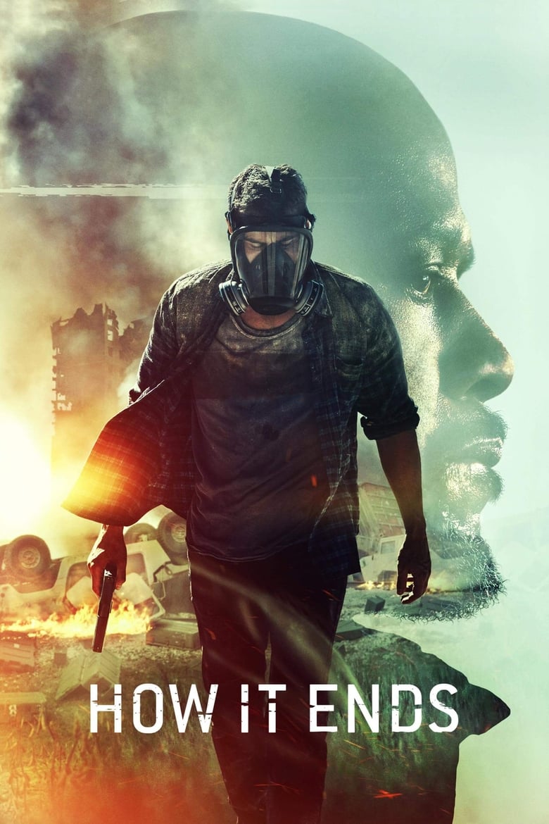 How it Ends (2018) ฮาว อิท เอนด์ส