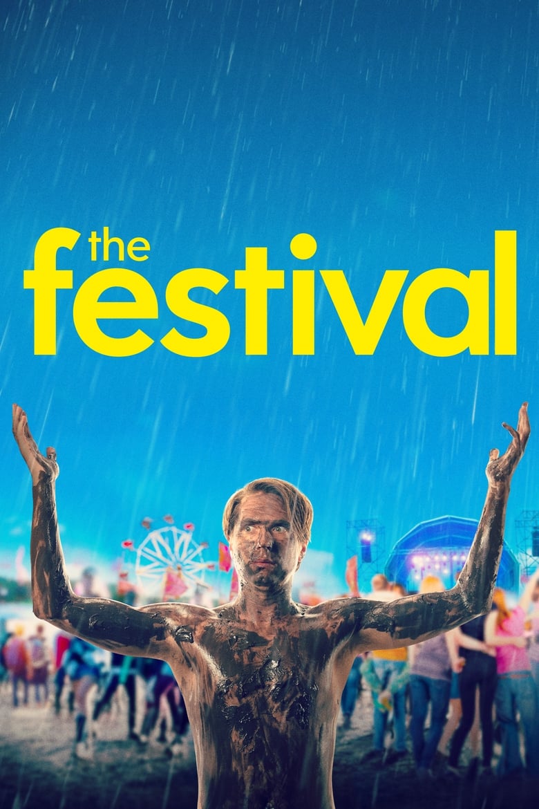 The Festival (2018) จี๊ดเป็นบ้า ขอซ่าให้ลืมเศร้า