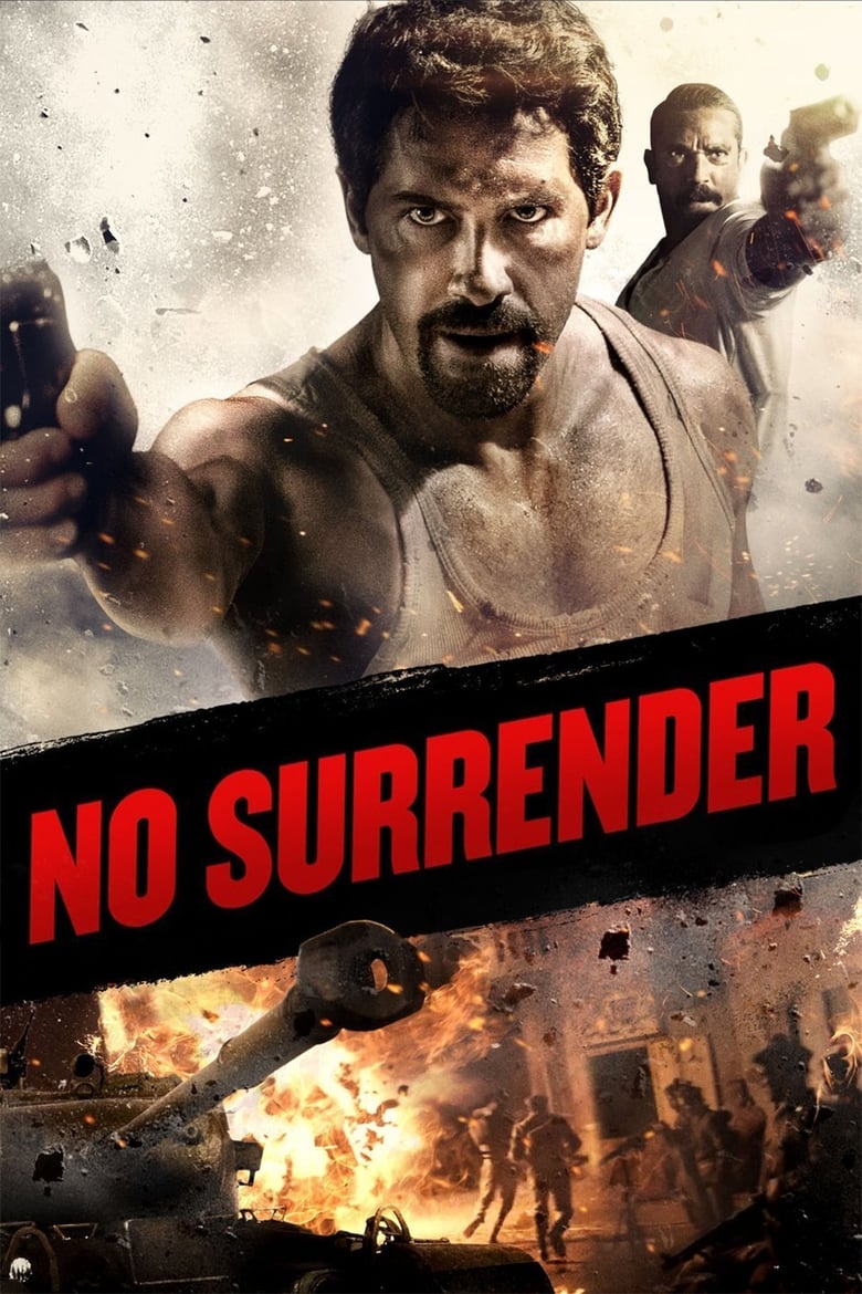 No Surrender (2018) เดี่ยวประจัญบาน