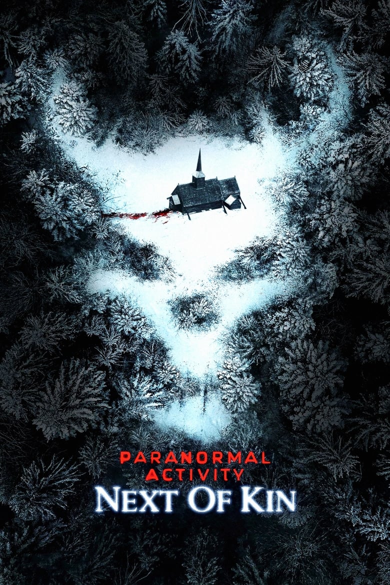 Paranormal Activity 7 (2021) Next of Kin เรียลลิตี้ ขนหัวลุก 7