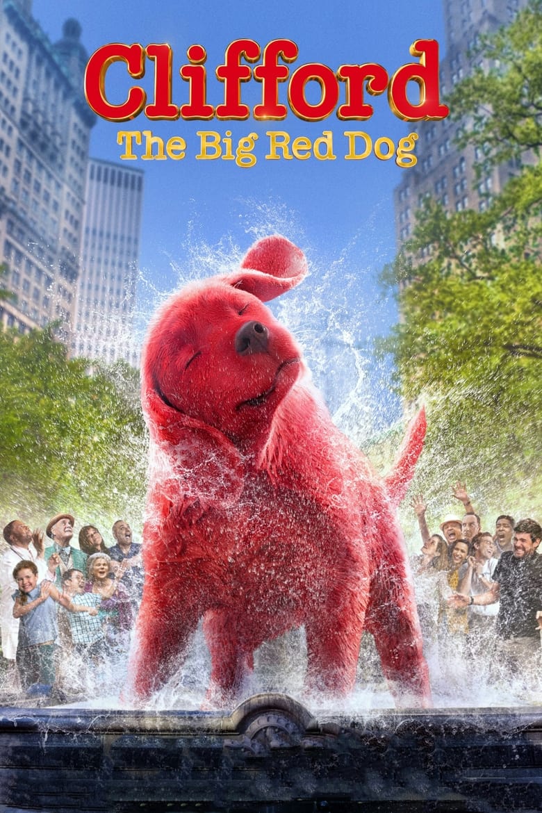 Clifford the Big Red Dog (2021) คลิฟฟอร์ด หมายักษ์สีแดง